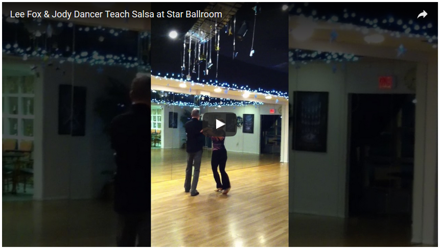 Lee Fox & Jody Dancer Teach Salsa at Star Ballroom