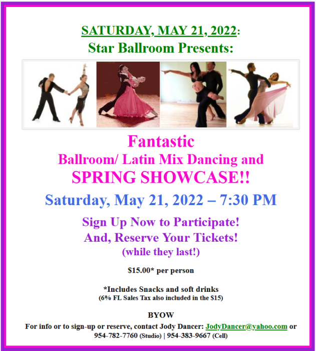 Saturday, May 21 - Star Ballroom Spring Showcase & Dance!! - 7:30 PM - Sign up & Reserve Now!